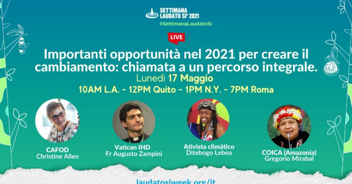 17 maggio 2021 laudato si week - OFS Italia