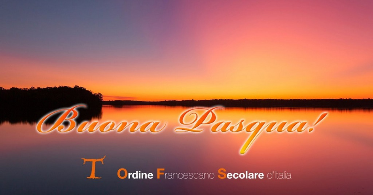 Messaggio di buona Pasqua 2023 - ofs italia